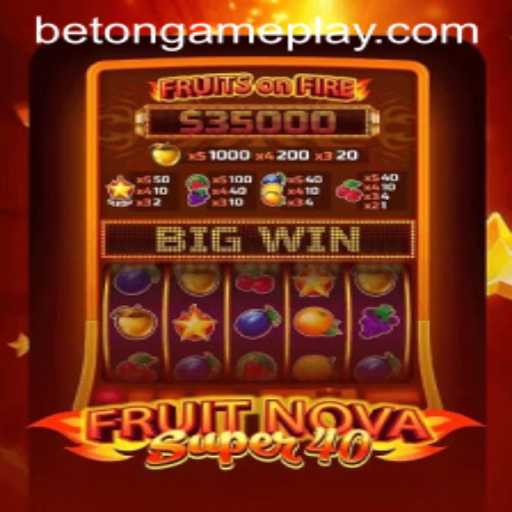 Unlock the Exciting World of FruitNovaSuper40 and Elevate Your Gaming Experience with BetOnGame