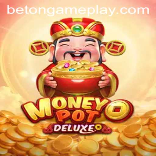 Unveiling MoneyPotDELUXE: The Ultimate Betting Experience with BetOnGame