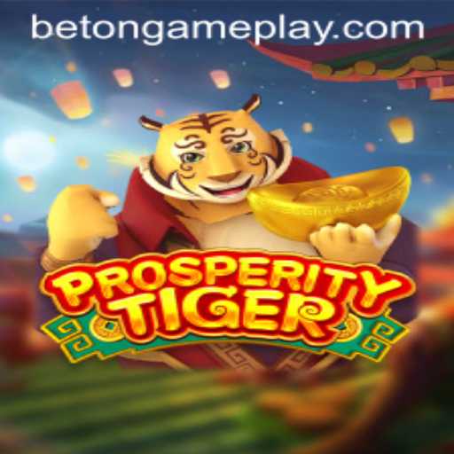 Exploring the Exciting World of ProsperityTiger: A Guide to Betting on Success